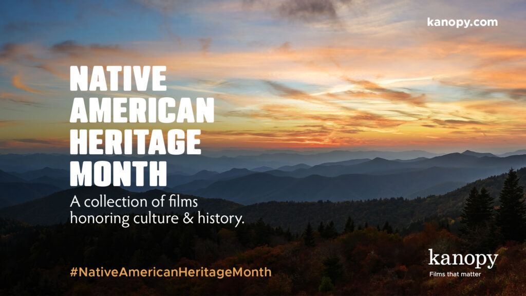 Sunset over mountain landscape with text: Native American Heritage Month, a film collection. #NativeAmericanHeritageMonth.