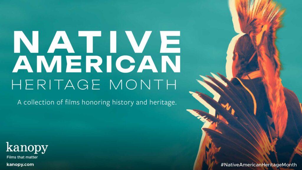 Silhouette of a Native American in traditional attire with text promoting Native American Heritage Month films.