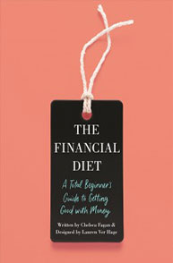 Book titled "The Financial Diet: A Total Beginner's Guide to Getting Good with Money" against a peach-colored background.