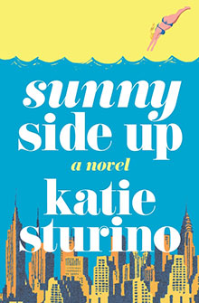 Book cover for "Sunny Side Up" by Katie Sturino, featuring a woman diving above a city skyline.
