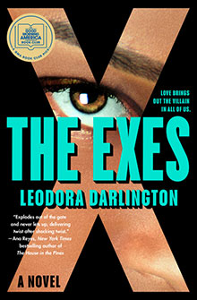 Book cover for "The Exes" by Leodora Darlington, featuring a close-up of an eye behind bold turquoise text.
