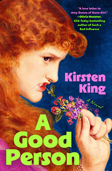 Book cover for "A Good Person" by Kirsten King, featuring a woman with red hair holding purple flowers.