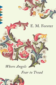 Book cover of "Where Angels Fear to Tread" by E. M. Forster, featuring ornate floral patterns in red and green.