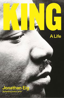 Close-up black and white profile of a man's face with the title "KING: A Life" by Jonathan Eig.