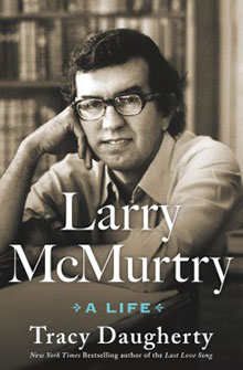 Book cover of "Larry McMurtry: A Life" by Tracy Daugherty, featuring a man with glasses and folded arms against a bookshelf.