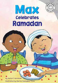 Two children share a meal with drinks, smiling. The book is titled "Max Celebrates Ramadan.