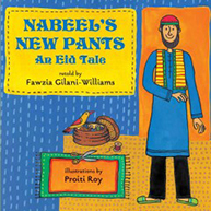 Cover of "Nabeel's New Pants: An Eid Tale," showing a smiling man in colorful clothing and a basket with birds.