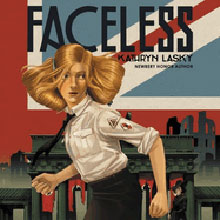 A woman in uniform runs in front of a city with "Faceless" and "Kathryn Lasky" written above her.