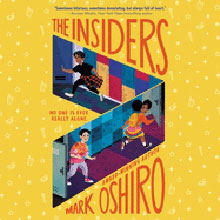 Three kids run through colorful school hallways and lockers on a yellow, patterned book cover for "The Insiders.