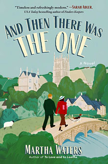 Two people walk on a bridge toward a village with a large church; book title reads "And Then There Was One.