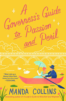 Illustrated cover of “A Governess’s Guide to Passion and Peril” shows a couple boating on a river.