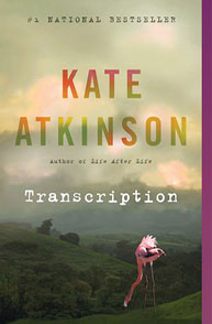 Book cover of "Transcription" by Kate Atkinson, featuring a flamingo with a scenic countryside background.