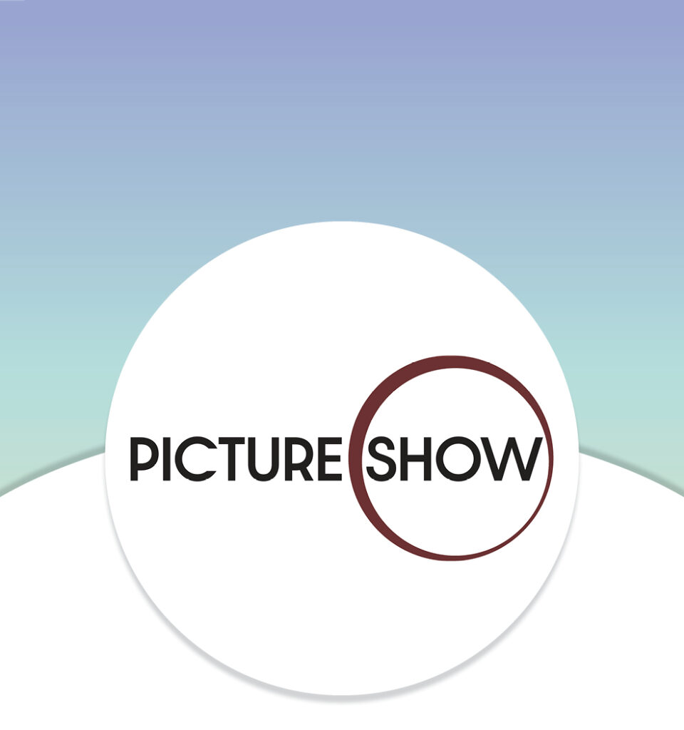 Logo with the words "PICTURE SHOW," with "SHOW" inside a maroon circle, on a gradient background.