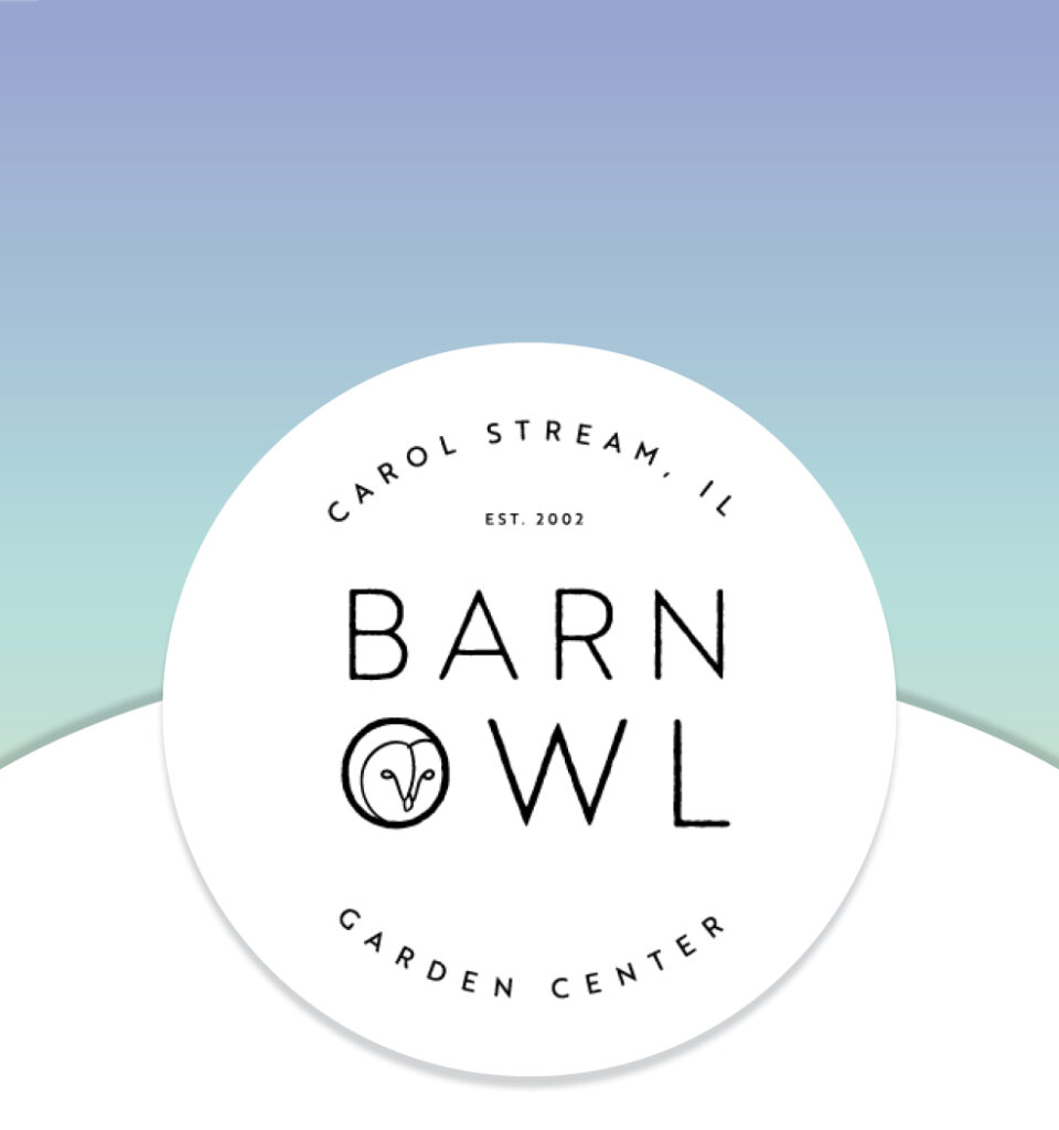 Barn Owl Garden Center logo with stylized owl, Carol Stream, IL, on a gradient blue and green background.
