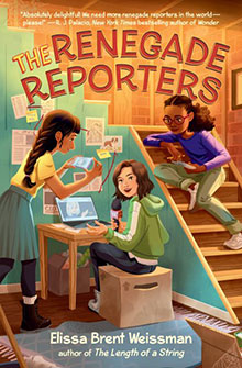 Three girls work together with laptops and cameras in a cozy room on the cover of "The Renegade Reporters.