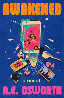 Book cover for “Awakened” by A.E. Osworth, featuring a cracked phone, tarot cards, candles, and a magpie.
