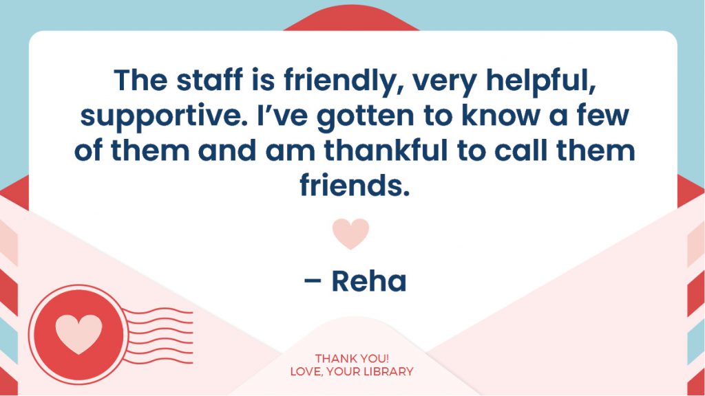 Illustration of a letter with a heart stamp and a testimonial praising friendly library staff from Reha.