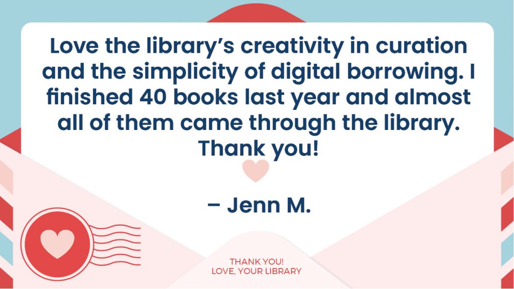 A thank-you card with a heart and a message praising the library for its creativity and ease of digital borrowing.