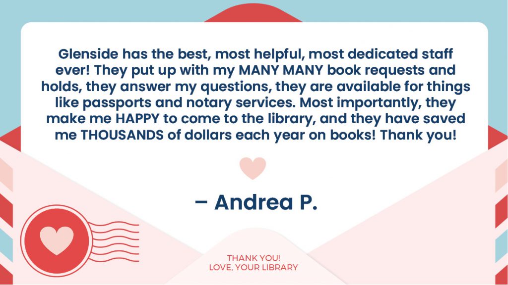 Positive review praising Glenside library staff for their helpfulness and dedication, saved user thousands on books.