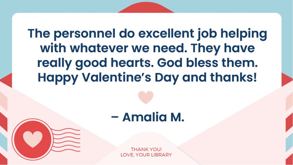 Valentine's card with a heart stamp and a note thanking library personnel for their excellent help and kind hearts.