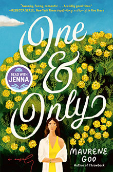 Illustrated book cover for "One & Only" by Maurene Goo, featuring a woman standing in a field of yellow flowers.