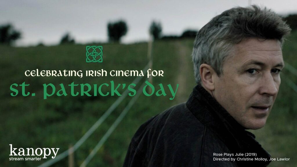 A man stands in a green field with text promoting Irish cinema for St. Patrick’s Day on Kanopy.