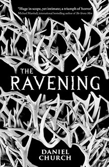 Book cover for "The Ravening" by Daniel Church, featuring tangled white antlers on a black background.