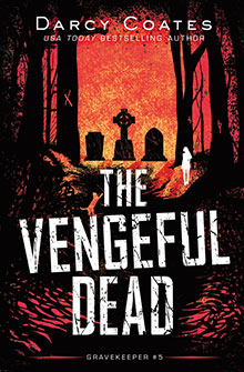 Book cover for "The Vengeful Dead" shows graves and a white silhouette in a dark, eerie red and black forest.