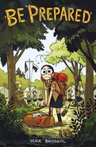 Comic-style book cover with a girl at a scout camp, looking worried, holding a bag. The title reads "Be Prepared.