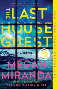 Book cover of "The Last House Guest" by Megan Miranda with a window view of a coastal house; a Reese's Book Club pick.