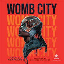 Womb City" audiobook cover features a futuristic head silhouette with cityscape details on a red background.