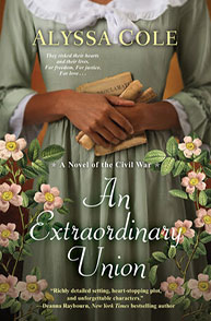 Book cover of "An Extraordinary Union" by Alyssa Cole, featuring a woman holding papers, framed by flowers, in a green dress.