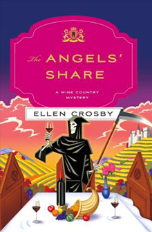 Illustrated book cover: Death holds wine and a scythe in a vineyard; title is "The Angels' Share" by Ellen Crosby.