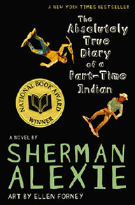 Book cover of "The Absolutely True Diary of a Part-Time Indian" by Sherman Alexie, featuring two cartoon characters.