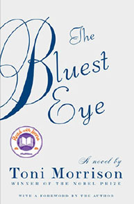 Cover of "The Bluest Eye" by Toni Morrison, featuring blue cursive text and a Nobel Prize winner emblem.