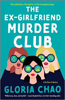 Book cover shows three women, each with binoculars, and title "The Ex-Girlfriend Murder Club" by Gloria Chao.