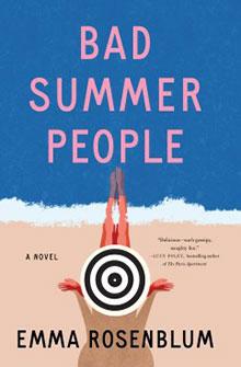 Cover of "Bad Summer People" by Emma Rosenblum. Features a figure lying on a beach towel with a target on their body.