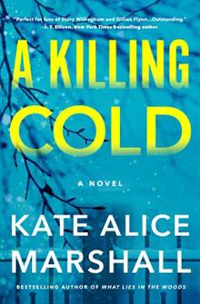 Book cover of "A Killing Cold" by Kate Alice Marshall with a snowy tree branch in the background.