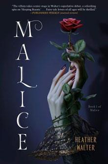 Book cover of "Malice" by Heather Walter, featuring a hand holding a red rose against a dark background.