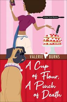 Illustration of a woman baking a cake with a dog watching; book titled "A Cup of Flour, A Pinch of Death.