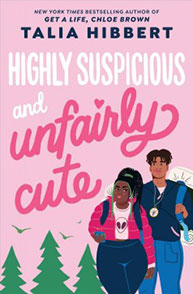 Book cover: "Highly Suspicious and Unfairly Cute" by Talia Hibbert. Two illustrated characters, a girl and a boy, on a pink background.