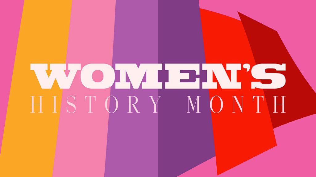 Colorful banner with the text "WOMEN'S HISTORY MONTH" in bold white letters.