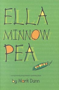 Book cover of "Ella Minnow Pea" by Mark Dunn with a green background and playful, colorful text.