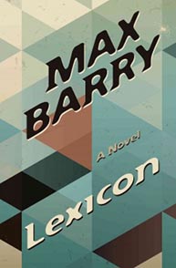 Cover of the book "Lexicon" by Max Barry, featuring a geometric pattern in shades of blue, brown, and black.